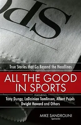 E-Book (epub) All the Good in Sports von Mike Sandrolini
