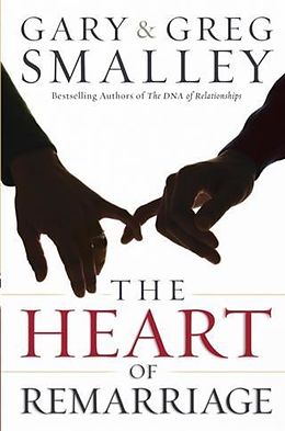 E-Book (epub) Heart of Remarriage von Gary Smalley