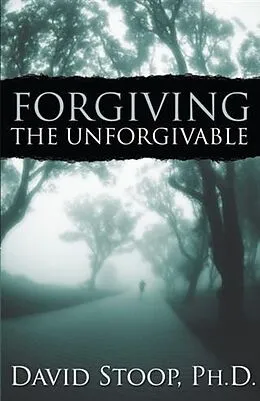 E-Book (epub) Forgiving the Unforgivable von David Stoop