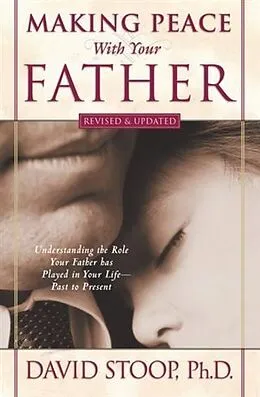 E-Book (epub) Making Peace With Your Father von David Stoop
