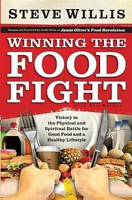 E-Book (epub) Winning the Food Fight von Steve Willis