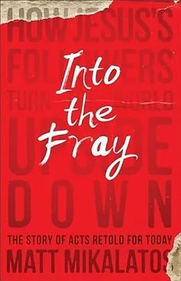 E-Book (epub) Into the Fray von Matt Mikalatos