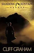 E-Book (epub) Shadow of the Mountain (Shadow of the Mountain Book #1) von Cliff Graham