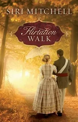 E-Book (epub) Flirtation Walk von Siri Mitchell