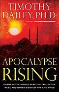 E-Book (epub) Apocalypse Rising von Timothy Dailey Ph. D.