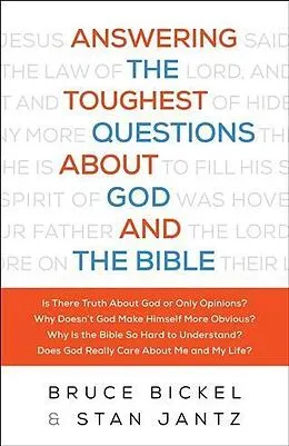 E-Book (epub) Answering the Toughest Questions About God and the Bible von Bruce Bickel