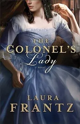 E-Book (epub) Colonel's Lady von Laura Frantz