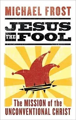 E-Book (epub) Jesus the Fool von Michael Frost