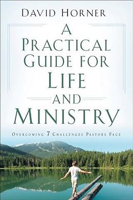 E-Book (epub) Practical Guide for Life and Ministry von David Horner