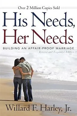 ePUB His Needs, Her Needs von Willard F. Harley Jr.
