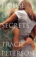 E-Book (epub) House of Secrets von Tracie Peterson