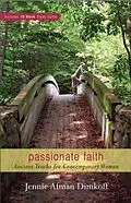 E-Book (epub) Passionate Faith von Jennie Afman Dimkoff