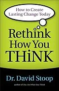 E-Book (epub) Rethink How You Think von Dr. David Stoop