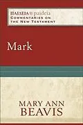 E-Book (epub) Mark (Paideia: Commentaries on the New Testament) von Mary Ann Beavis