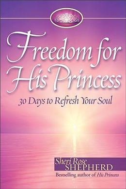 E-Book (epub) Freedom for His Princess von Sheri Rose Shepherd