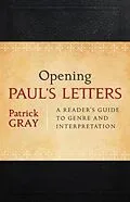 E-Book (epub) Opening Paul's Letters von Patrick Gray