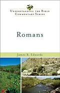 E-Book (epub) Romans (Understanding the Bible Commentary Series) von James R. Edwards