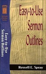 E-Book (epub) Easy-to-Use Sermon Outlines (Sermon Outline Series) von Russell E. Spray