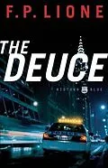 E-Book (epub) Deuce (Midtown Blue Book #1) von F. P. Lione
