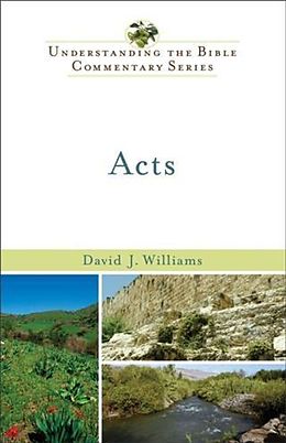 E-Book (epub) Acts (Understanding the Bible Commentary Series) von David J. Williams