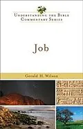 E-Book (epub) Job (Understanding the Bible Commentary Series) von Gerald H. Wilson