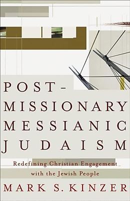 eBook (epub) Postmissionary Messianic Judaism de Mark S. Kinzer