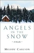 E-Book (epub) Angels in the Snow von Melody Carlson