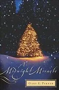 E-Book (epub) Midnight Miracle von Gary Parker