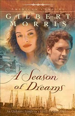 E-Book (epub) Season of Dreams (American Century Book #4) von Gilbert Morris