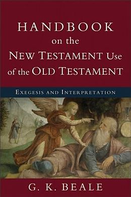 eBook (epub) Handbook on the New Testament Use of the Old Testament de G. K. Beale