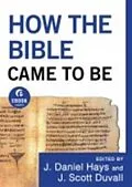 E-Book (epub) How the Bible Came to Be (Ebook Shorts) von J. Daniel Hays