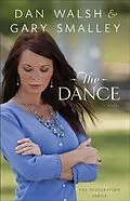 E-Book (epub) Dance (The Restoration Series Book #1) von Dan Walsh