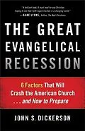 E-Book (epub) Great Evangelical Recession von John S. Dickerson