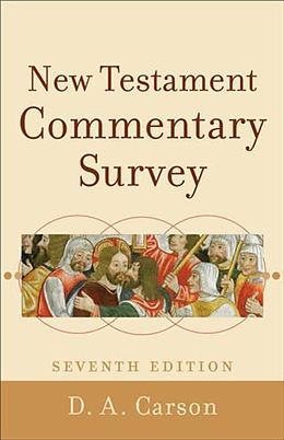 E-Book (epub) New Testament Commentary Survey von D. A. Carson