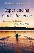 E-Book (epub) Experiencing God's Presence von Linda Evans Shepherd