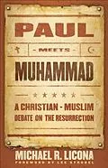 E-Book (epub) Paul Meets Muhammad von Michael R. Licona