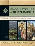 E-Book (epub) Encountering the New Testament (Encountering Biblical Studies) von Walter A. Elwell