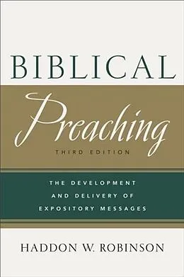 E-Book (epub) Biblical Preaching von Haddon W. Robinson