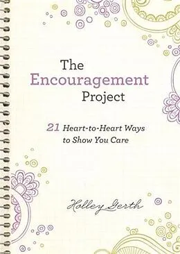 E-Book (epub) Encouragement Project (Ebook Shorts) von Holley Gerth