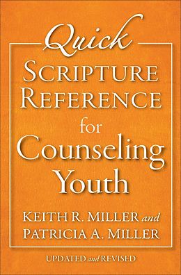 eBook (epub) Quick Scripture Reference for Counseling Youth de Patricia A. Miller