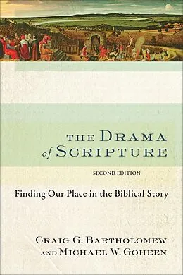 E-Book (epub) Drama of Scripture von Craig G. Bartholomew