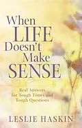 E-Book (epub) When Life Doesn't Make Sense von Leslie Haskin
