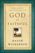 E-Book (epub) God Is Faithful von David Wilkerson