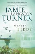 E-Book (epub) Winter Birds von Jamie Langston Turner