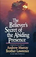 E-Book (epub) Believer's Secret of the Abiding Presence von Andrew Murray