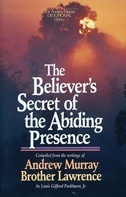 E-Book (epub) Believer's Secret of the Abiding Presence von Andrew Murray