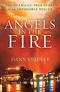 E-Book (epub) Angels in the Fire von Dann Stadler