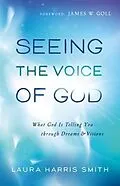 E-Book (epub) Seeing the Voice of God von Laura Harris Smith