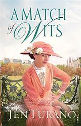 eBook (epub) Match of Wits (Ladies of Distinction Book #4) de Jen Turano