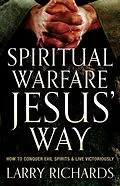 E-Book (epub) Spiritual Warfare Jesus' Way von Larry Richards